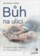 Bůh na ulici (e-kniha)
