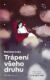 Trápení všeho druhu (e-kniha)