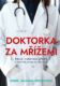 Doktorka za mřížemi (e-kniha)