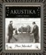 Akustika - Umění zvuku