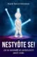 Nestyďte se! – Jak se osvobodit od paralyzujících pocitů studu