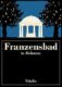Franzensbad in Böhmen