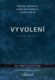 Vyvolení Kniha druhá