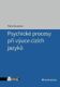 Psychické procesy při výuce cizích jazyků (e-kniha)