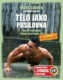 Tělo jako posilovna Bible posilování vahou vlastního těla