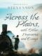 Across the Plains, with Other Memories and Essays (e-kniha)