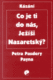 Co je ti do nás, Ježíši Nazaretský?