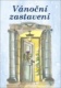 Vánoční zastavení