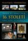 Život ve staletích 16. století - Lexikon historie