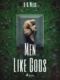 Men Like Gods (e-kniha)