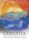 Golgota - Přehled anthroposofické christologie