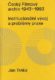 Český filmový archiv 1943 - 1993 - Institucionální vývoj a problémy praxe