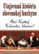 Utajovaná história slovenskej kuchyne