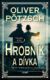 Hrobník 2: Hrobník a dívka (e-kniha)