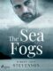 The Sea Fogs (e-kniha)