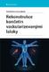 Rekonstrukce končetin vaskularizovanými laloky (e-kniha)