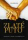 Zlaté puto (e-kniha)