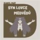 Syn lovce medvědů (CD)