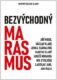 Bezvýchodný marasmus