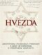 Hvězda - Arcivévoda Ferdinand Tyrolský a jeho letohrádek v evropském kontextu