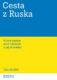 Cesta z Ruska (e-kniha)