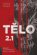Tělo 2.1