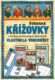 Švédské křížovky s hrdiny středověkých detektivek Vlastimila Vondrušky
