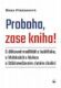 Proboha, zase kniha!