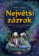 Největší zázrak