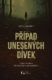 Případ unesených dívek