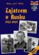 Zajatcem v Rusku - 1943-1949