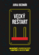 Veľký reštart (e-kniha)