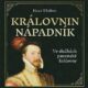 Královnin nápadník - Ve službách panenské královny (CD)