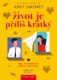 Život je příliš krátký (e-kniha)
