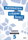 Matematika pro střední školy 5.díl Průvodce pro učitele