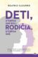 Deti, ktorými sme boli, rodičia, ktorými sme (e-kniha)