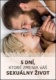5 dní, ktoré zmenia váš sexuálny život