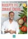 Recepty pre zdravé črevo - Nech je jedlo vaším liekom (slovensky)