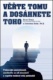 Věřte tomu a dosáhnete toho!
