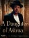 A Daughter of Astrea (e-kniha)