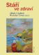 Stáří ve zdraví (e-kniha)