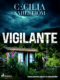 Vigilante: A Sara Vallén Thriller (e-kniha)