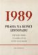 1989 - Praha na konci listopadu