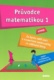 Průvodce matematikou 1