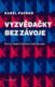 Vyzvědačky bez závoje (e-kniha)