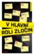 V hlavní roli zločin