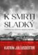K smrti sladký (e-kniha)