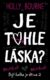 Je tohle láska? (e-kniha)
