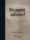 Kto zaplatí nohavice? (e-kniha)