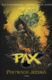 Postrach jezera - Pax